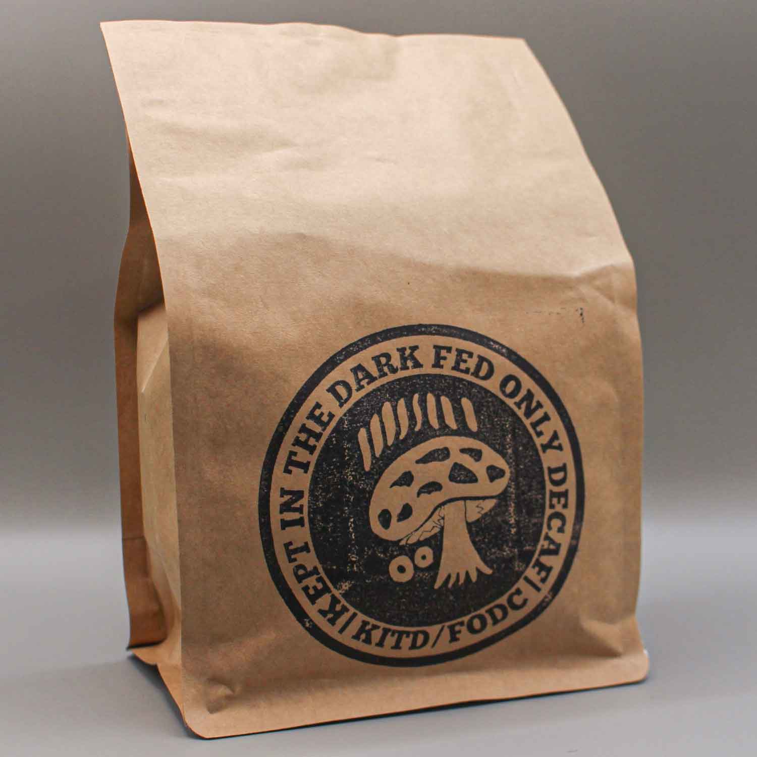 Kept in the Dark / Fed Only Decaf